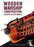 Lavery, Brian - Wooden Warship Construction
