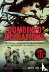 History, An Official - Combined Operations - An Official History of Amphibious Warfare Against Hitler's Third Reich, 1940-1945