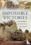 Perrett, Bryan - Impossible Victories