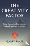 Pratt, Garry - The Creativity Factor