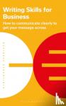 Publishing, Bloomsbury - Writing Skills for Business