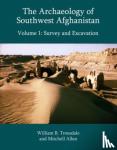 Trousdale, William B., Allen, Mitchell - The Archaeology of Southwest Afghanistan, Volume 1