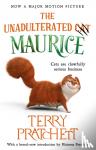 Pratchett, Terry - The Unadulterated Cat - The Amazing Maurice Edition
