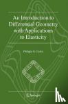 Ciarlet, Philippe G. - An Introduction to Differential Geometry with Applications to Elasticity