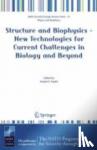 Joseph D. Puglisi - Structure and Biophysics - New Technologies for Current Challenges in Biology and Beyond - New Technologies for Current Challenges in Biology and Beyond