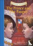 Twain, Mark - Classic Starts®: The Prince and the Pauper - Retold from the Mark Twain Original