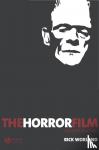 Worland, Rick (Southern Methodist University) - The Horror Film - An Introduction