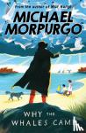 Morpurgo, Michael - Why the Whales Came