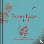 Milne, A. A. - Winnie-the-Pooh: Eeyore Loses a Tail