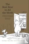Milne, A. A., Saunders, Kate, Sibley, Brian, Bright, Paul - Winnie the Pooh: The Best Bear in all the World