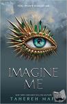 Tahereh Mafi - Imagine Me