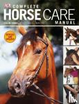 Vogel, Colin - Complete Horse Care Manual