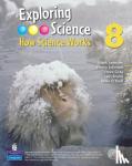  - Exploring Science : How Science Works Year 8 Student Book wi