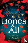 Camille DeAngelis - Bones & All