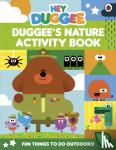 Hey Duggee - Hey Duggee: Duggee's Nature Activity Book