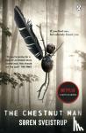 SVEISTRUP S REN - THE CHESTNUT MAN