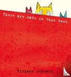 Viviane Schwarz - There Are Cats in This Book