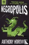 Horowitz, Anthony - The Power of Five: Necropolis