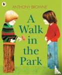 Browne, Anthony - A Walk in the Park