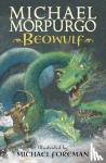 Morpurgo, Sir Michael - Beowulf