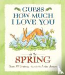 McBratney, Sam - Guess How Much I Love You in the Spring