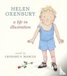 Marcus, Leonard S. - Helen Oxenbury: A Life in Illustration