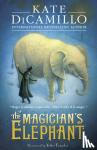DiCamillo, Kate - The Magician's Elephant