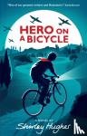 Hughes, Shirley - Hero on a Bicycle