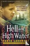 Landman, Tanya - Hell and High Water