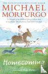 Morpurgo, Sir Michael - Homecoming
