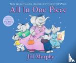 Murphy, Jill - All In One Piece