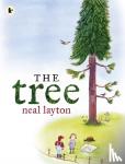 Layton, Neal - The Tree: An Environmental Fable
