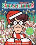 Handford, Martin - Where's Wally? Santa Spectacular