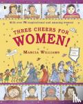 Williams, Marcia - Three Cheers for Women!