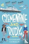 Curham, Siobhan - Clementine and Rudy