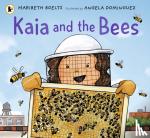 Boelts, Maribeth - Kaia and the Bees