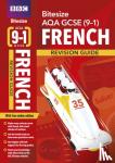  - BBC Bitesize AQA GCSE (9-1) French Revision Guide