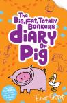 Emer Stamp - The (big, fat, totally bonkers) Diary of Pig