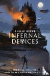 Reeve, Philip - Infernal Devices