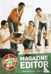 Dowen, Elizabeth, Thompson, Lisa - What's it Like to be a Magazine Editor?