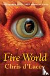 d'Lacey, Chris - The Last Dragon Chronicles: Fire World