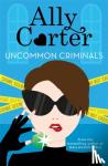 Carter, Ally - Heist Society: Uncommon Criminals