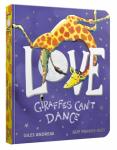 Giles Andreae, Guy Parker-Rees - Love from Giraffes Can't Dance