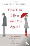 Marshall, Andrew G - How Can I Ever Trust You Again?