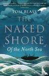 Blass, Tom - The Naked Shore