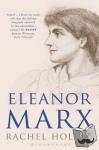 Holmes, Rachel - Eleanor Marx