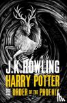 Rowling, J. K. - Rowling, J: Harry Potter and the Order of the Phoenix