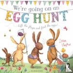 Mumford, Martha - We're Going on an Egg Hunt - A Lift-the-Flap Adventure