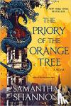 Samantha Shannon - The Priory of the Orange Tree