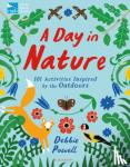  - RSPB: A Day in Nature - 101 Activities Inspired by the Outdoors